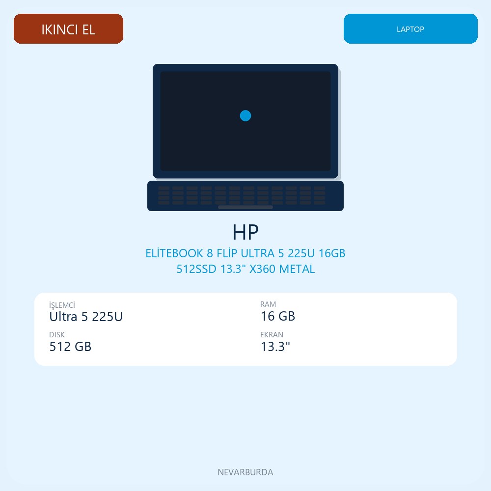 ELİTEBOOK 8 FLİP ULTRA 5 225U 16GB 512SSD 13.3" X360 METAL