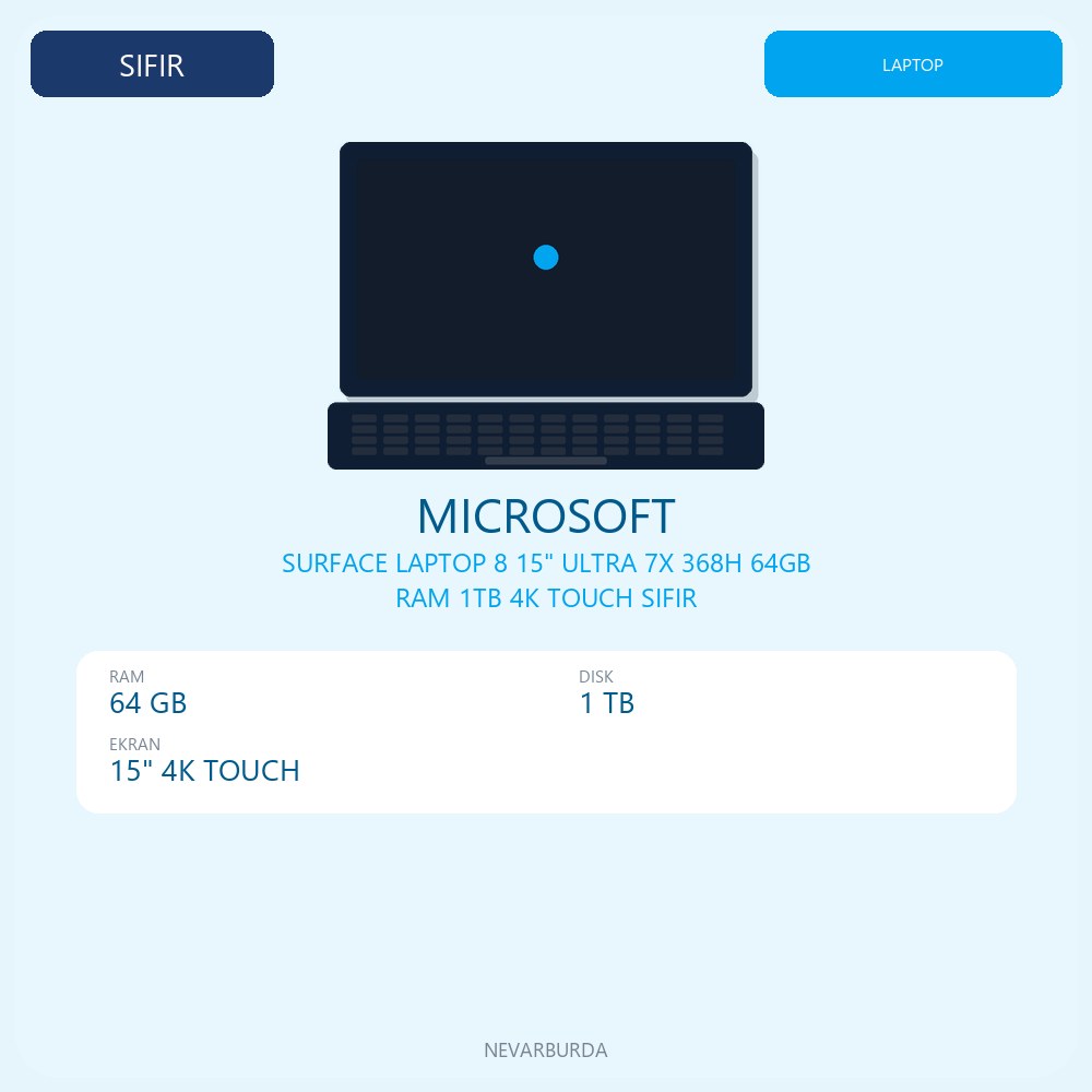 SURFACE LAPTOP 8 15" ULTRA 7X 368H 64GB RAM 1TB 4K TOUCH SIFIR